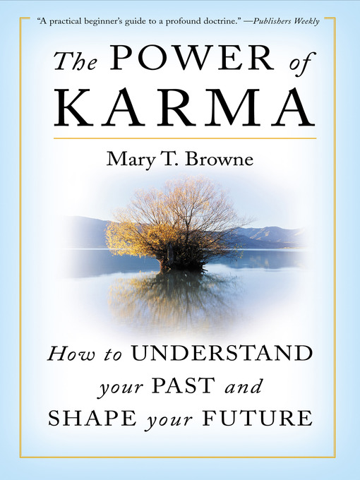 Title details for The Power of Karma by Mary T. Browne - Available